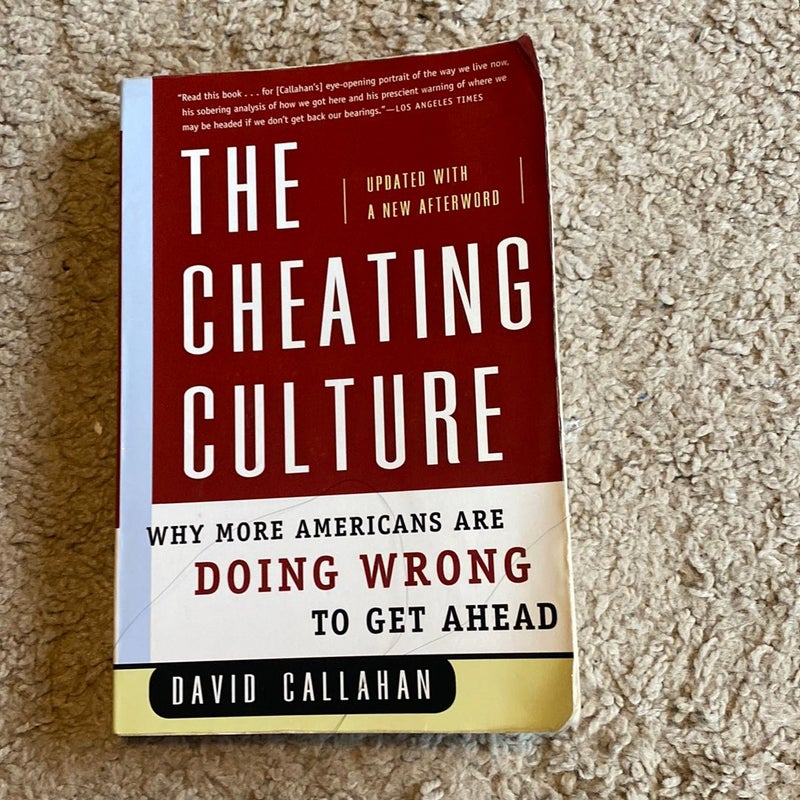 The Cheating Culture