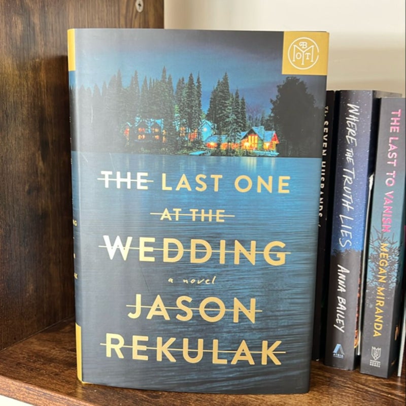 The Last One at the Wedding