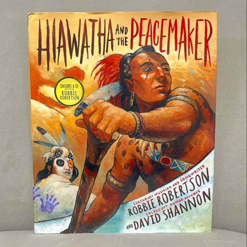 Hiawatha and the Peacemaker