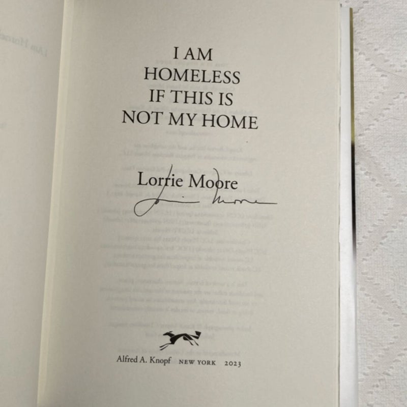 I Am Homeless If This Is Not My Home (Signed 1st Ed.)