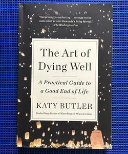 The Art of Dying Well