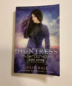 Huntress (Life after Book 1)