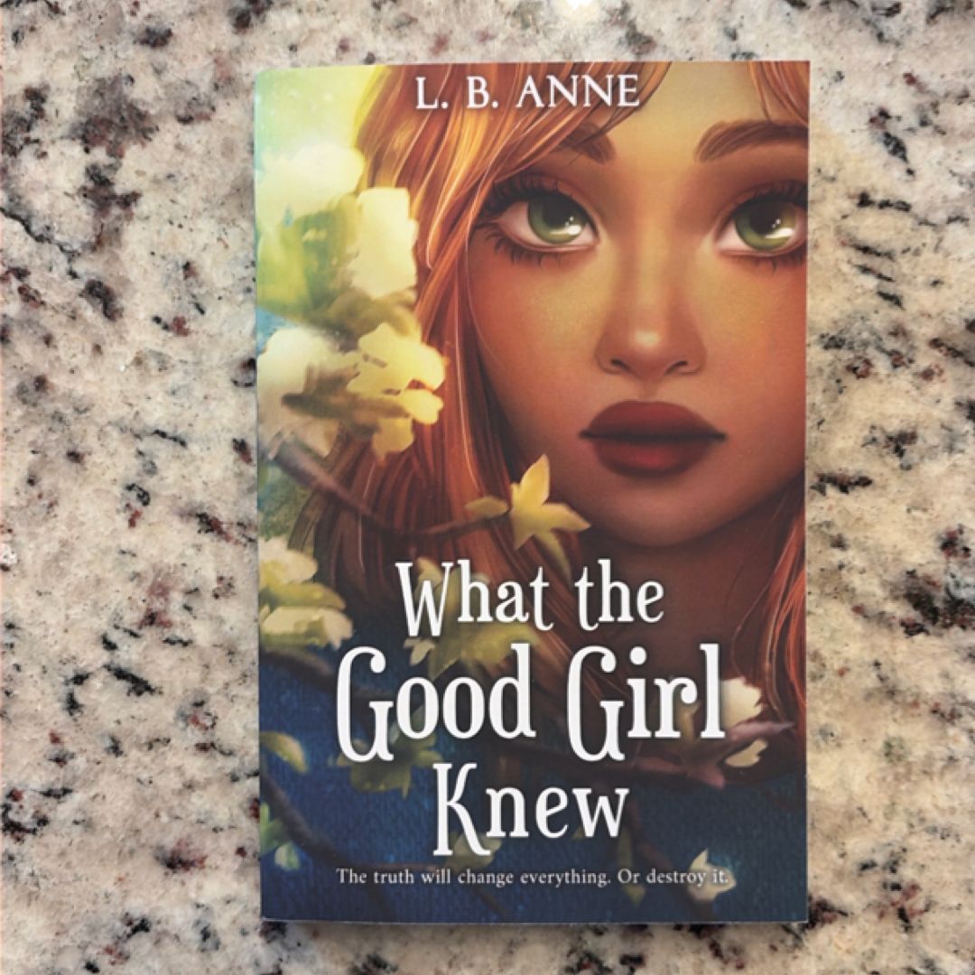 What the Good Girl Knew