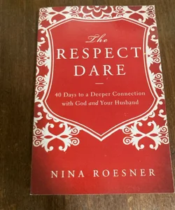 The Respect Dare