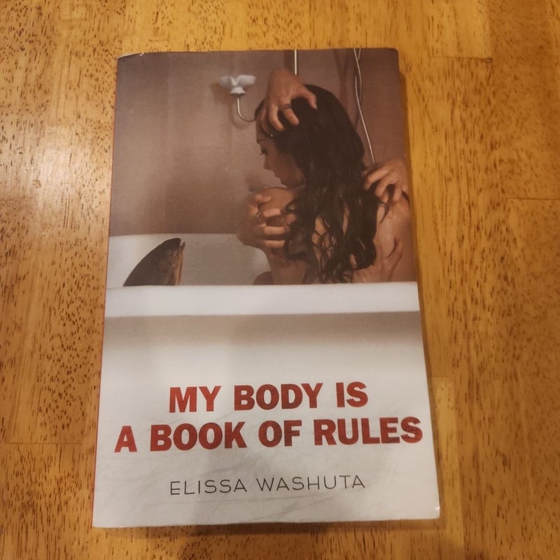 My Body Is a Book of Rules