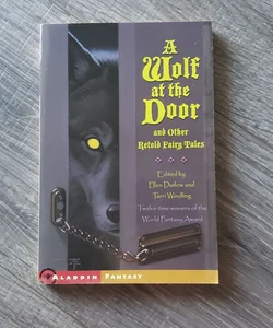 A Wolf at the Door