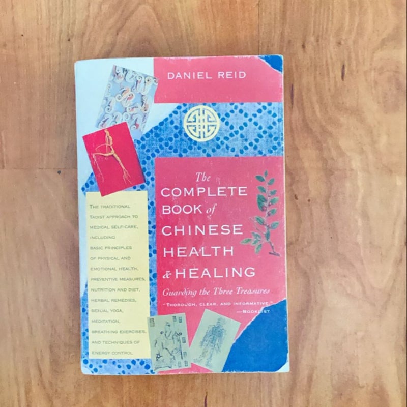 The Complete Book of Chinese Health and Healing