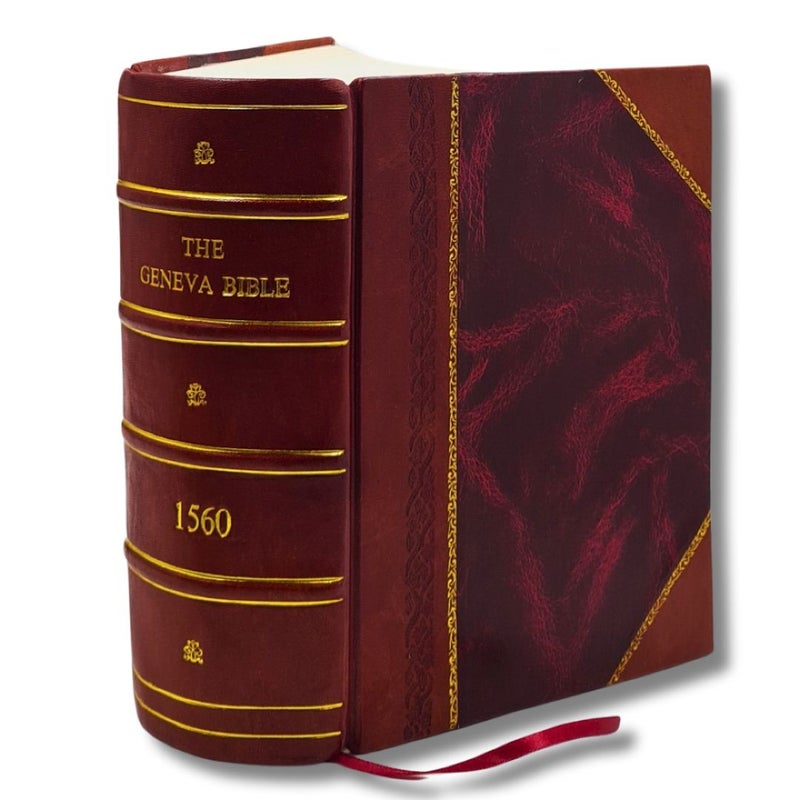The Geneva Bible 1560 Leather Bound