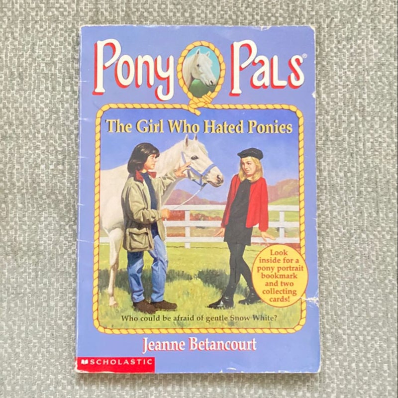 The Girl Who Hated Ponies