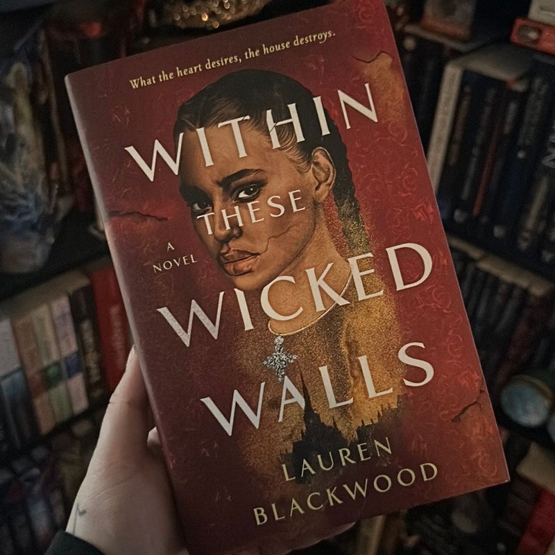 Within These Wicked Walls - SIGNED
