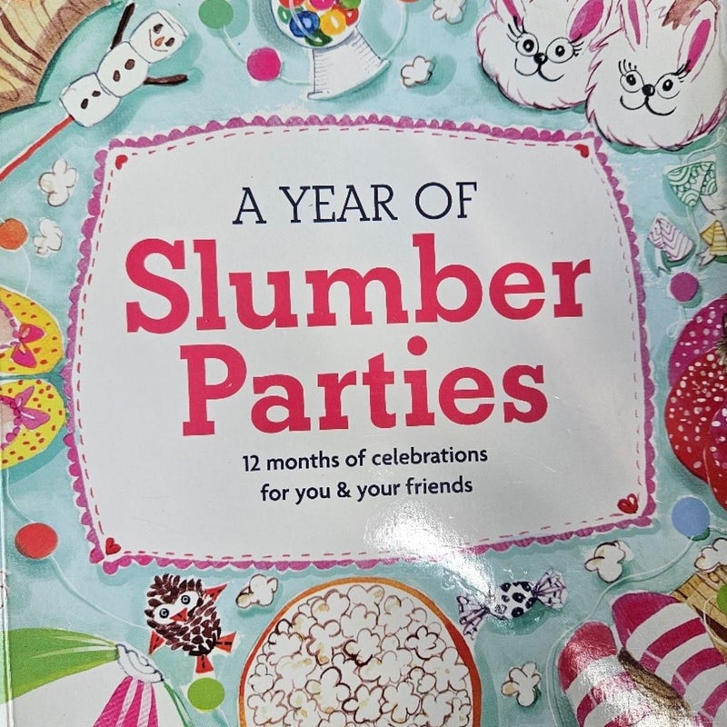 A year of slumber parties. American girl.