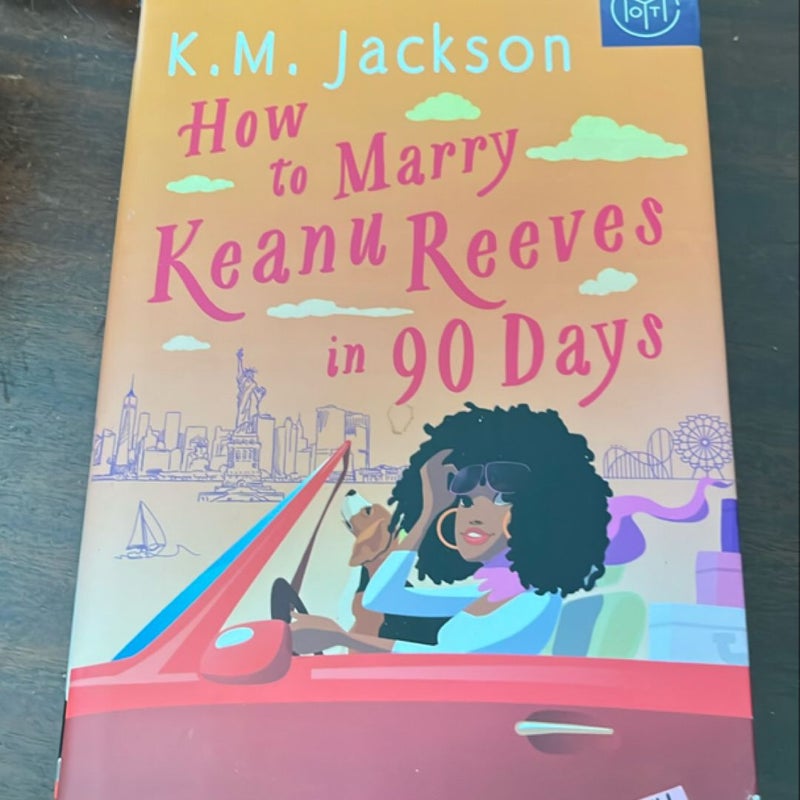 How to Marry Keanu Reeves in 90 days 