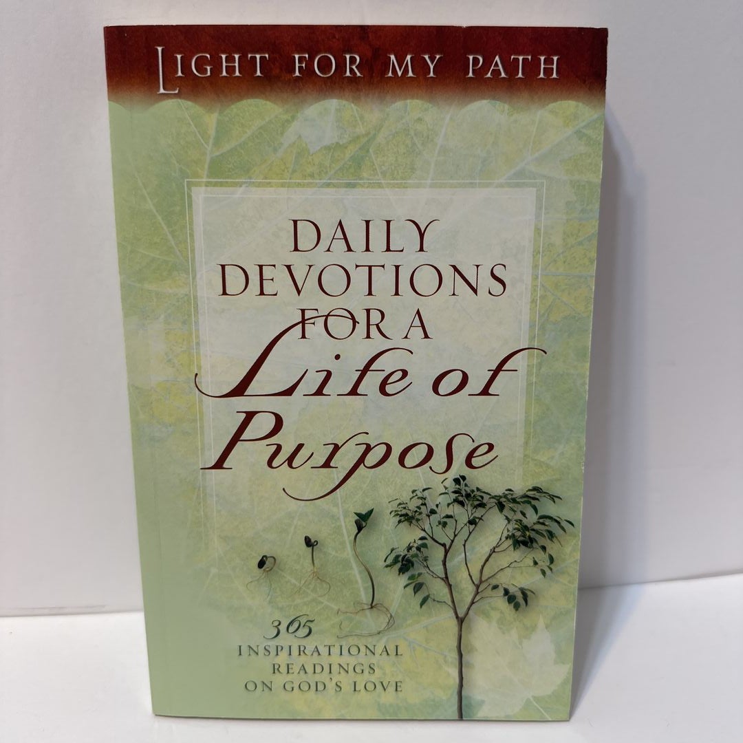 Daily Devotions for a Life of Purpose