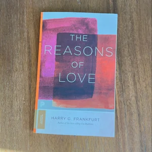 The Reasons of Love