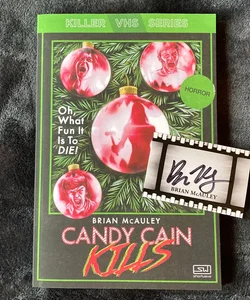 Candy Cain Kills w/ SIGNED bookplate 