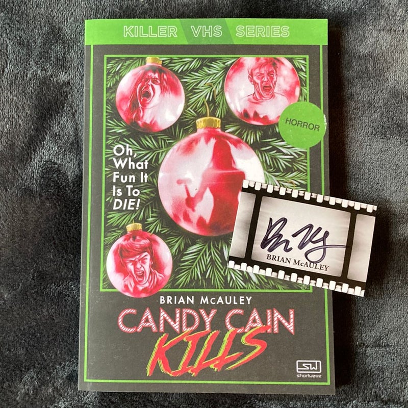 Candy Cain Kills w/ SIGNED bookplate 