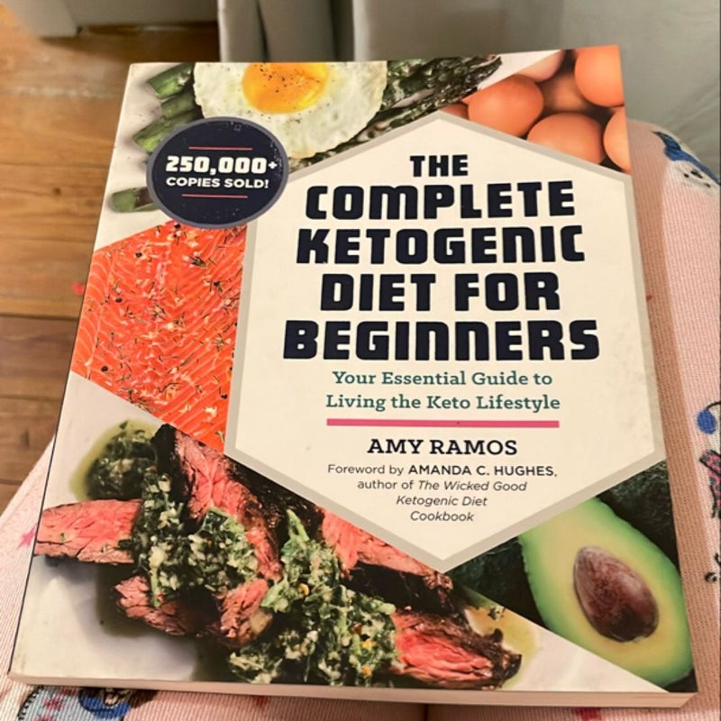 The Complete Ketogenic Diet for Beginners