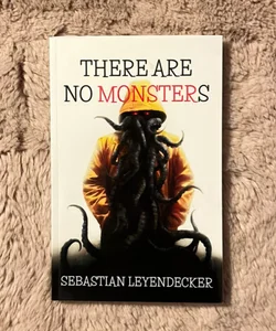There Are No Monsters