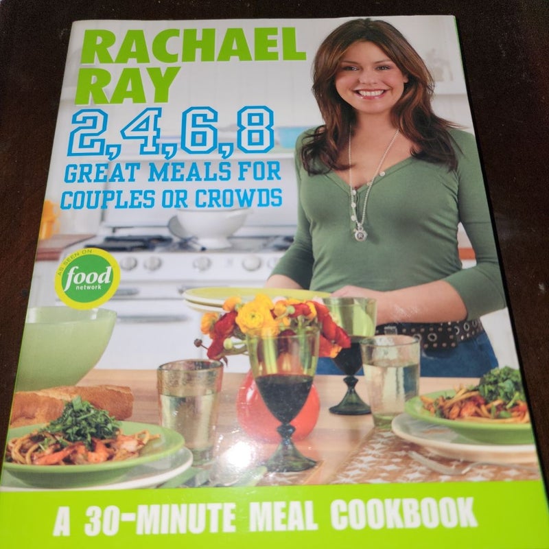 Rachael Ray 2, 4, 6, 8