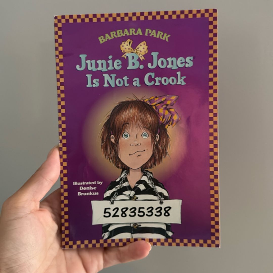 Junie B. Jones #9: Junie B. Jones Is Not a Crook