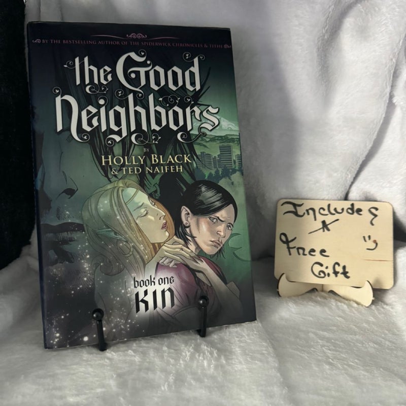 The Good Neighbors