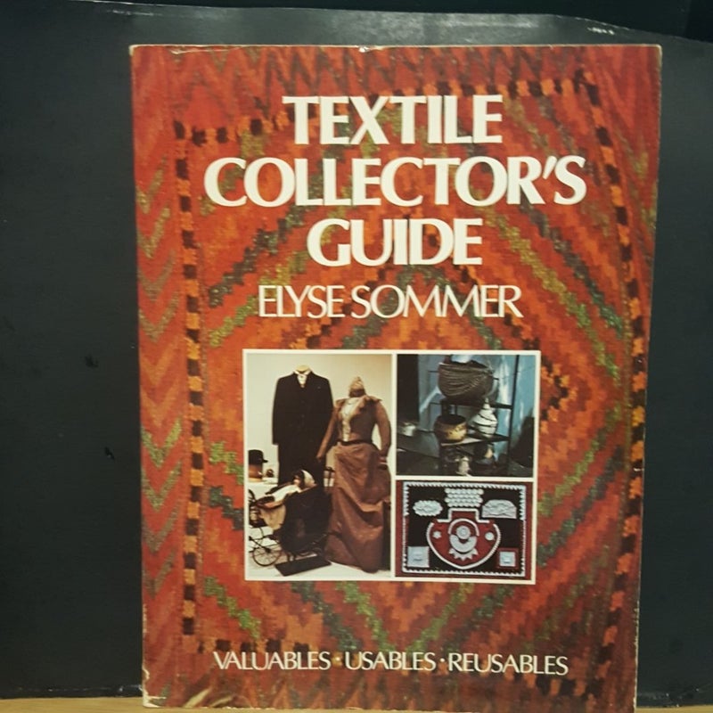 Textile Collector's Guide