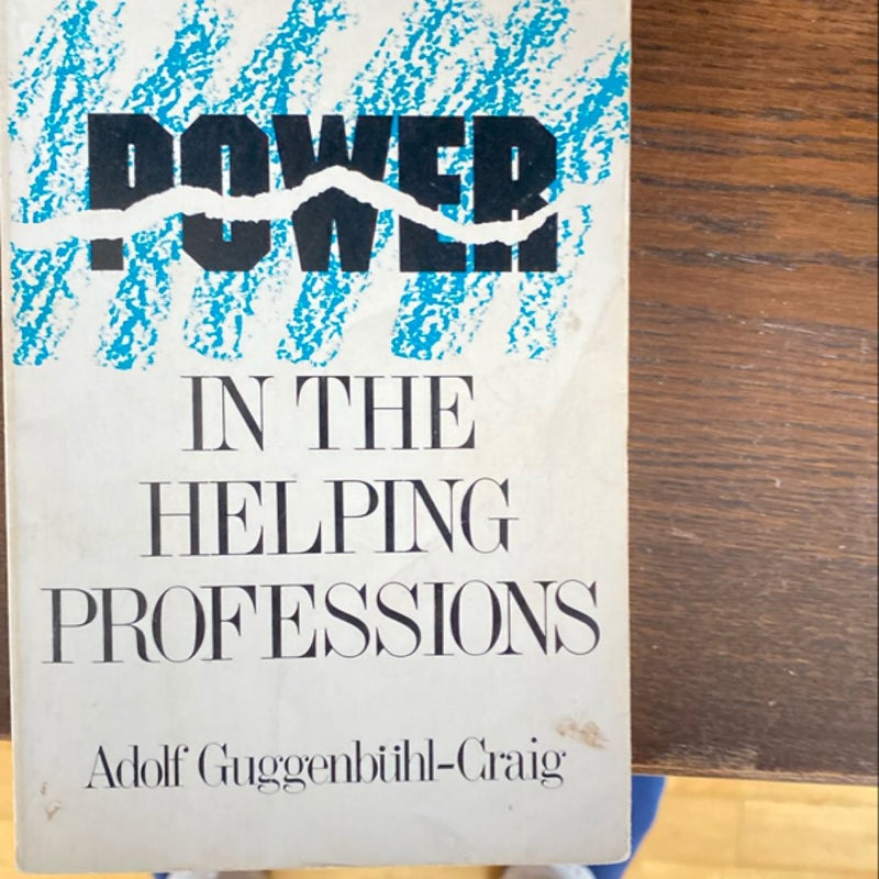 Power in the Helping Professions