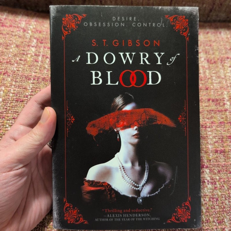 A Dowry of Blood