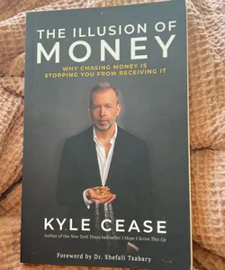 The Illusion of Money