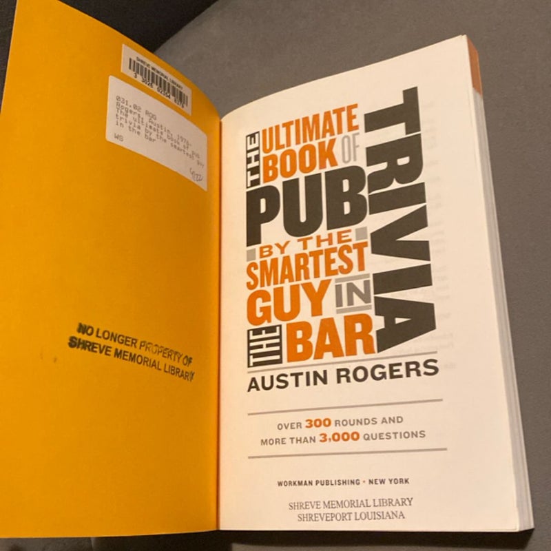 The Ultimate Book of Pub Trivia by the Smartest Guy in the Bar