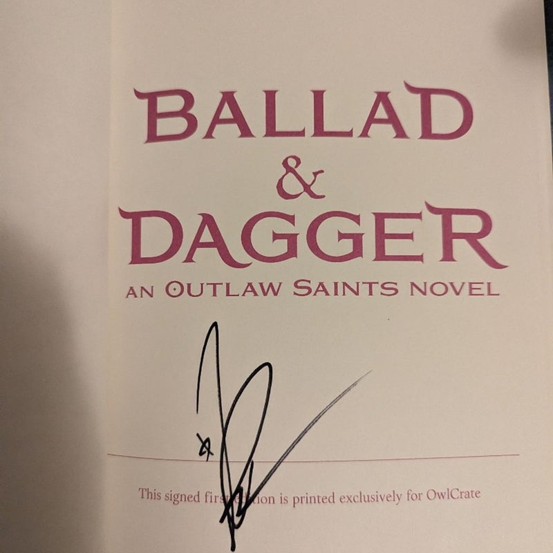 Ballad and Dagger (an Outlaw Saints Novel) Owlcrate Edition 