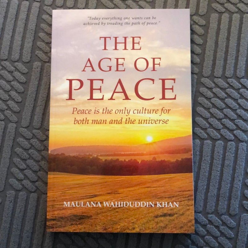 The Age of Peace