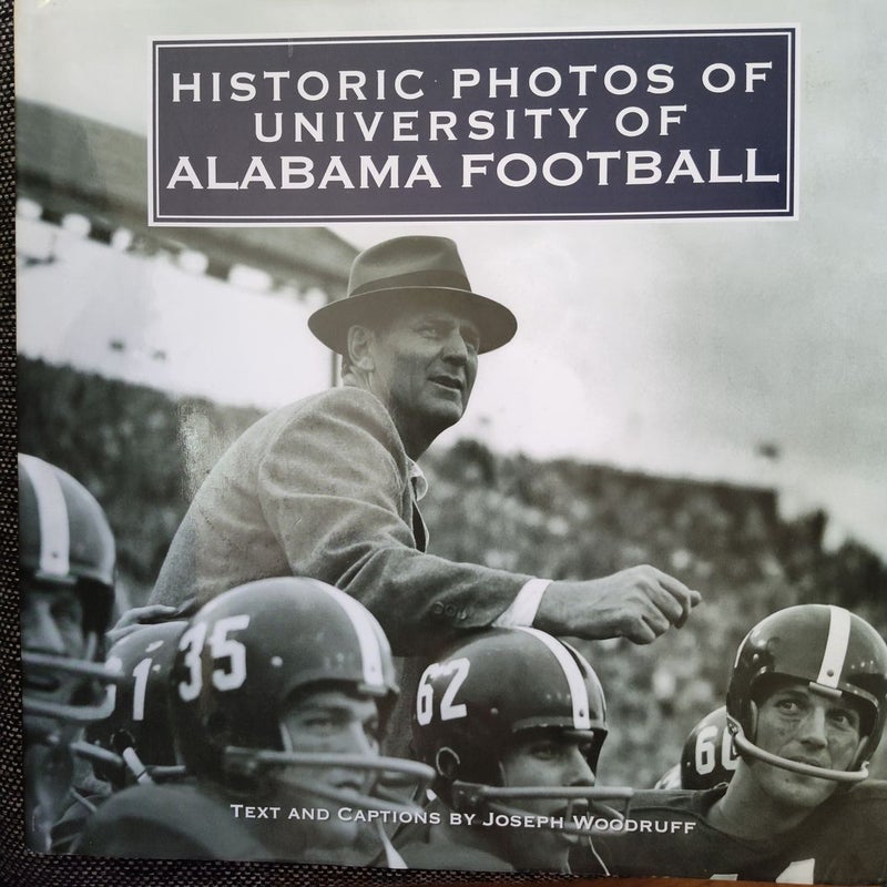 Historic Photos of University of Alabama Football