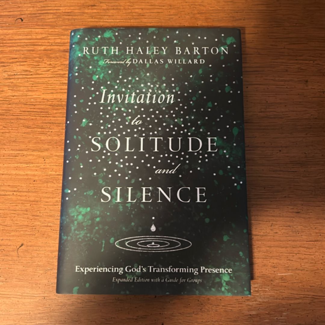 Invitation to Solitude and Silence