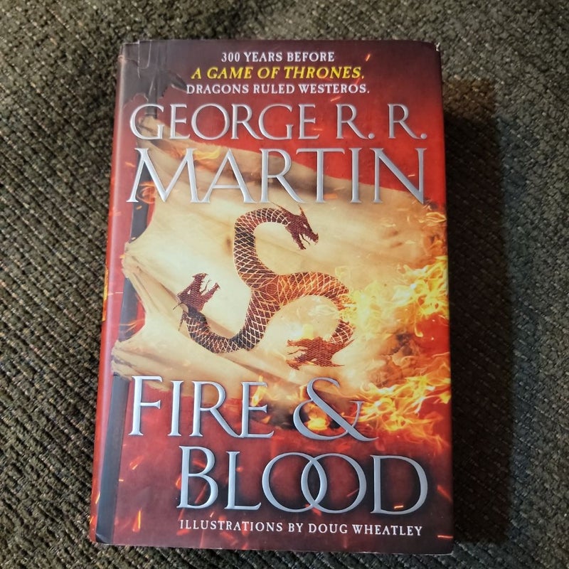 Fire and Blood (First Edition)