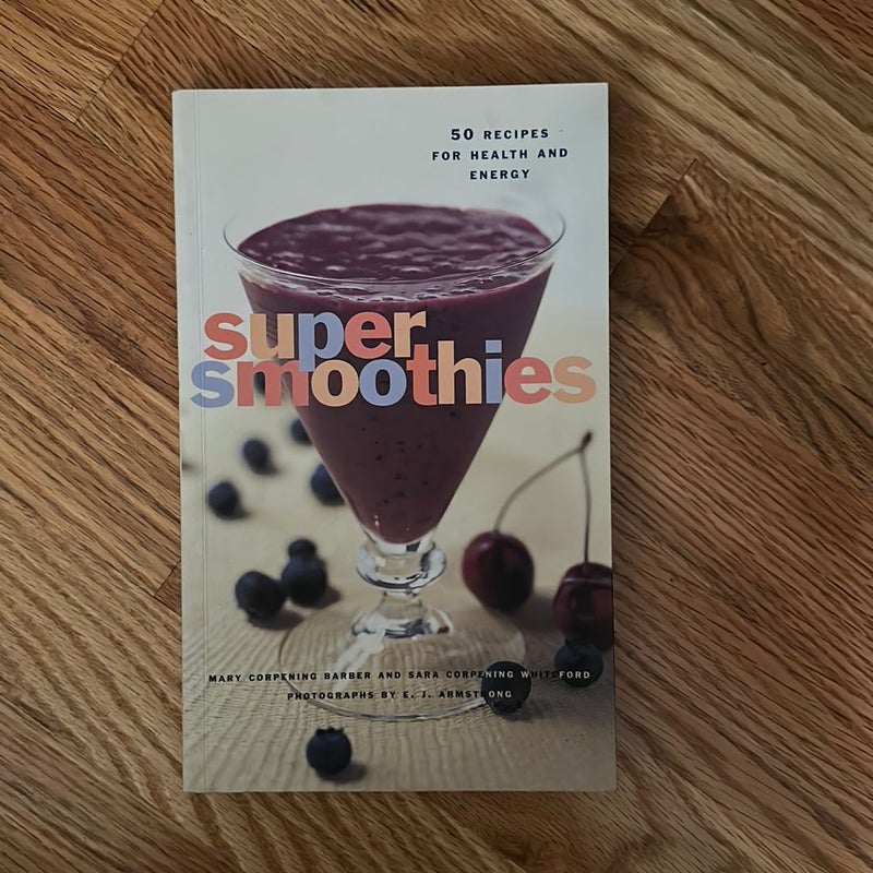 Super Smoothies