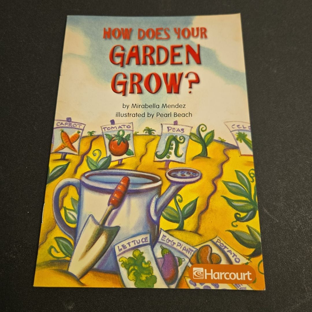 How Does a Garden Grow