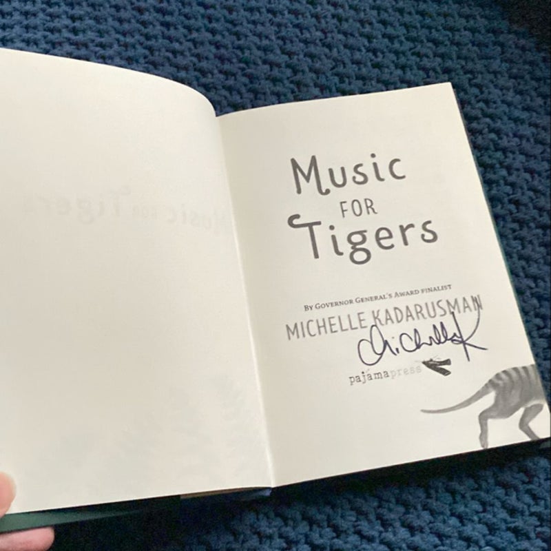 Music for Tigers