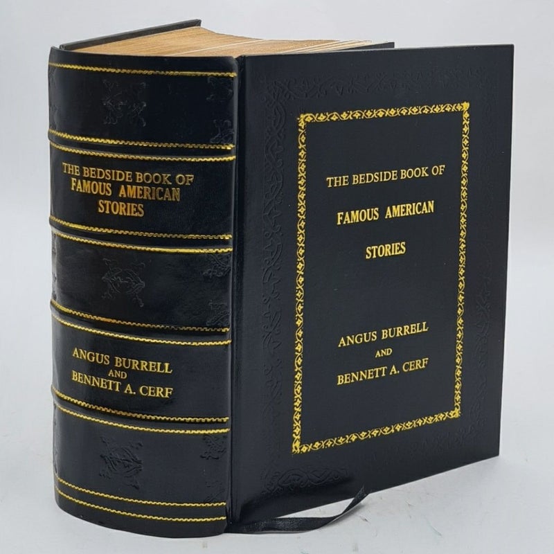 The Bedside Book of Famous American Stories by burrell angus