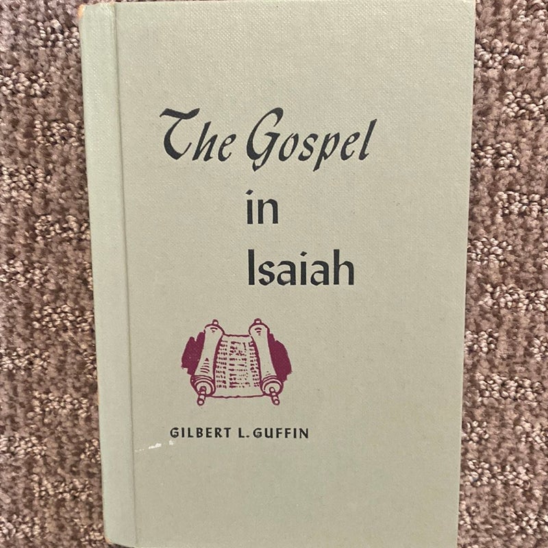 The Gospel in Isaiah