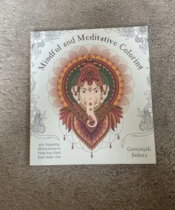 Mindful and Meditative Coloring