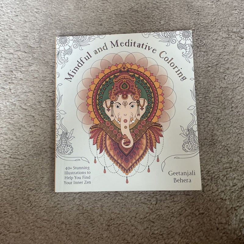 Mindful and Meditative Coloring