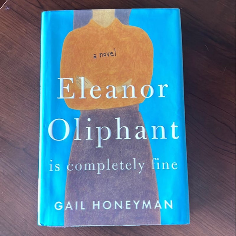 Eleanor Oliphant Is Completely Fine