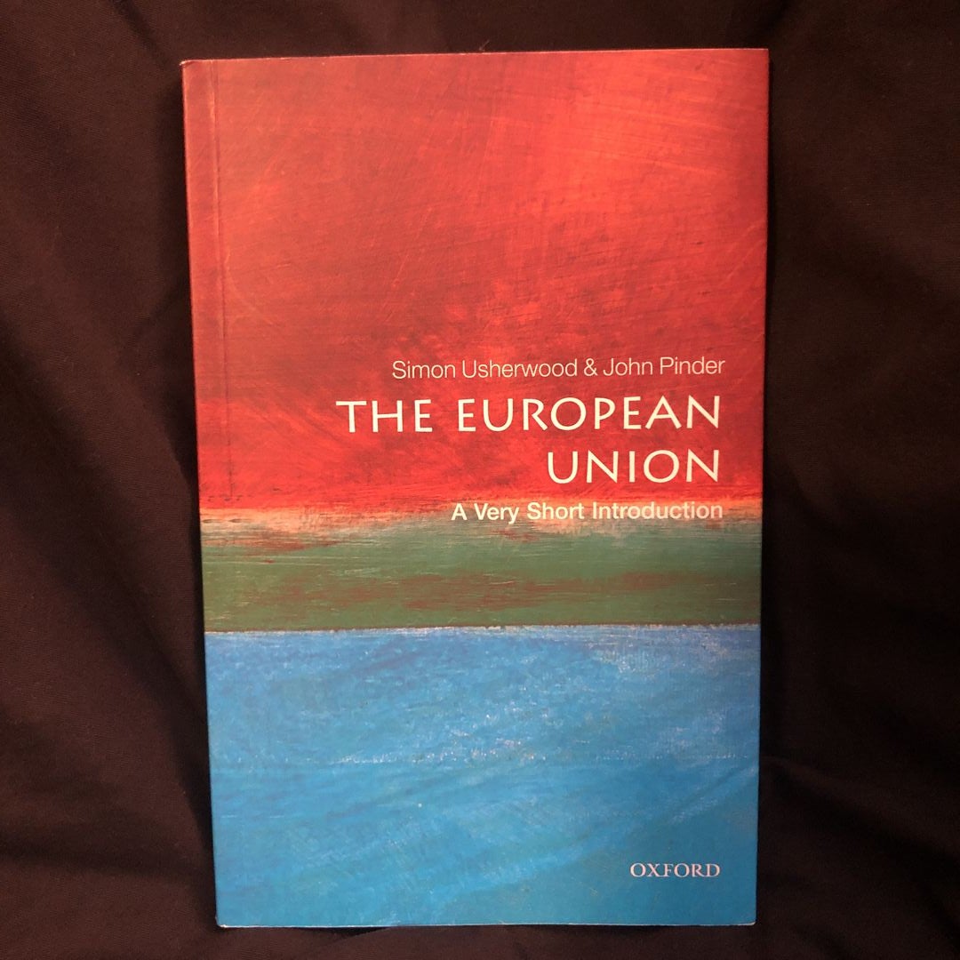 The European Union: a Very Short Introduction