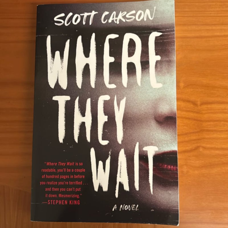 Where They Wait