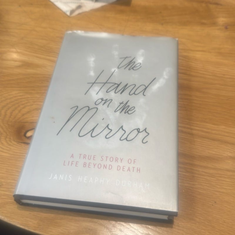 The Hand on the Mirror