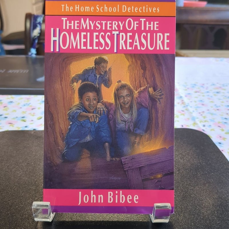 The Mystery of the Homeless Treasure
