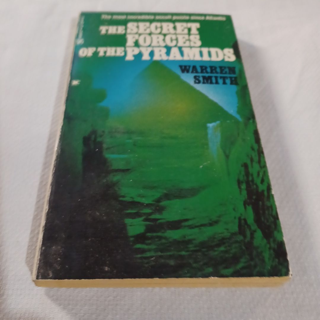 The Secret Forces of the Pyramids