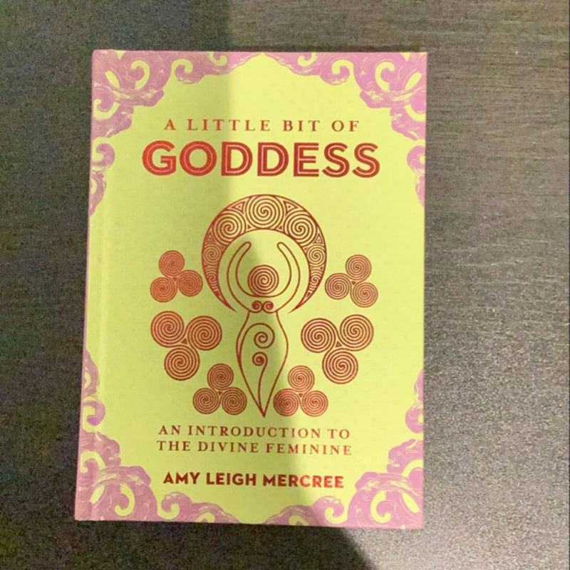 A Little Bit of Goddess