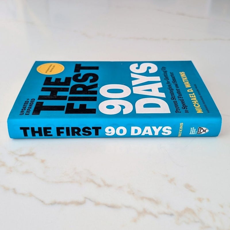 The First 90 Days, Updated and Expanded